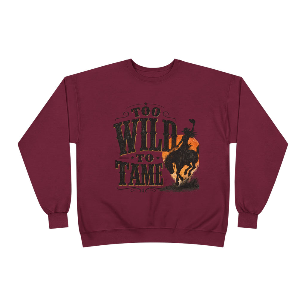 Too Wild to Tame Crewneck Sweatshirt