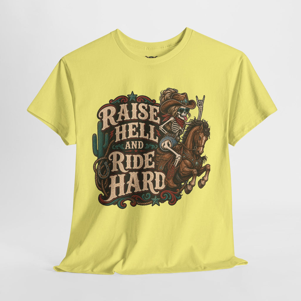 Raise Hell and Ride Hard Cowboy T-Shirt — Western Biker Rodeo Graphic Tee