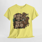 Raise Hell and Ride Hard Cowboy T-Shirt — Western Biker Rodeo Graphic Tee