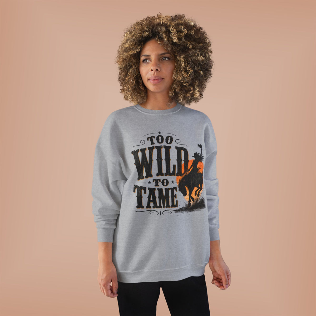Too Wild to Tame Crewneck Sweatshirt