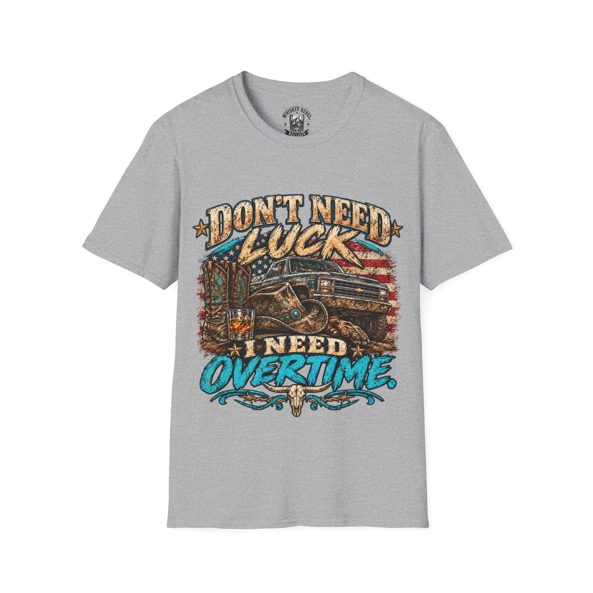 Overtime Truck Shirt - "Don't Need Luck I Need Overtime" Patriotic Mechanic Tee