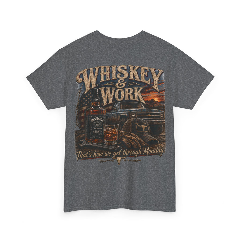Whiskey & Work Graphic Tee — 'That's How We Get Through Monday' Vintage Truck Bar Shirt