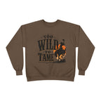 Too Wild to Tame Crewneck Sweatshirt