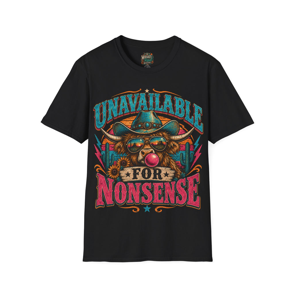 T-Shirt - "Unavailable for Nonsense" Retro Cowboy Skull Graphic Tee