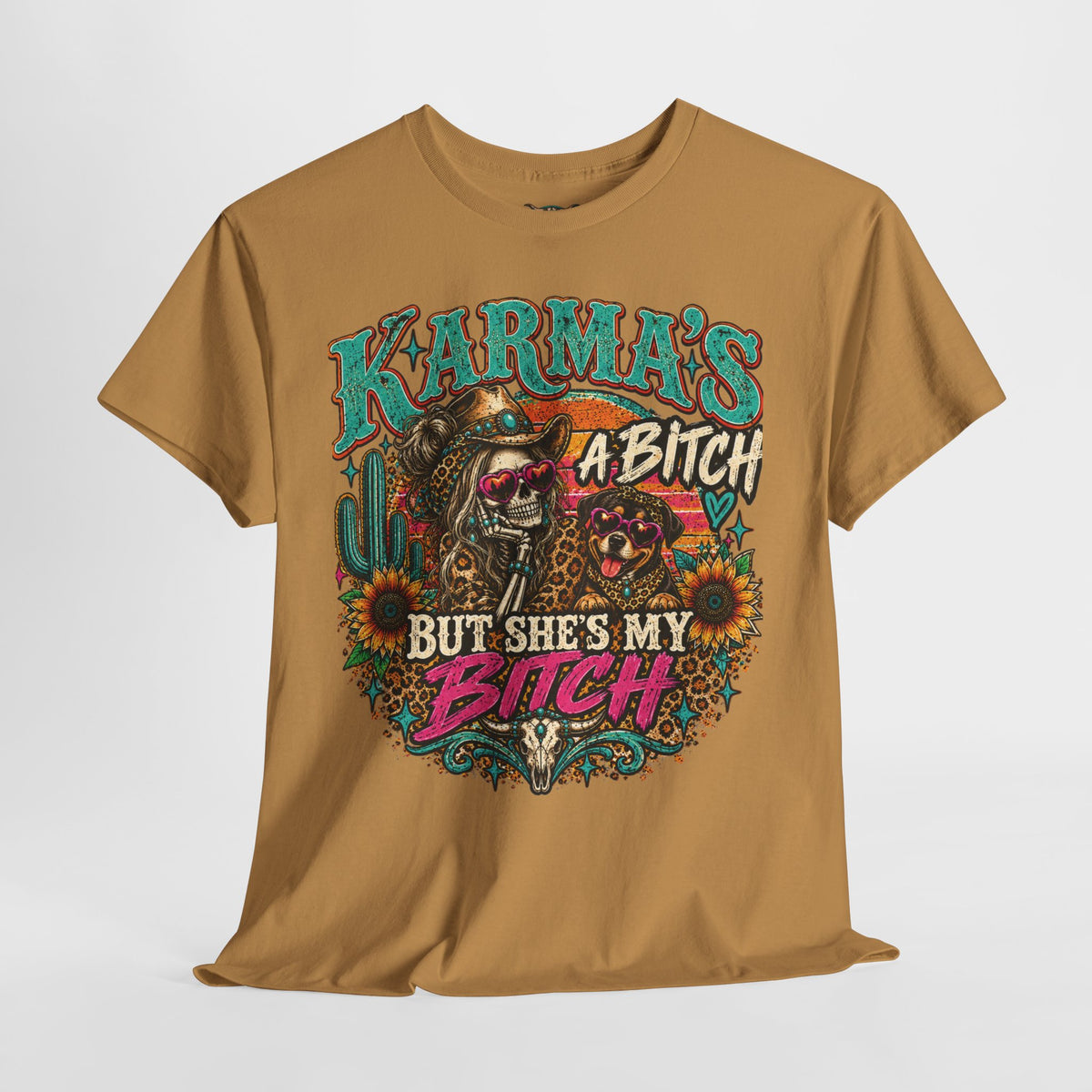 Karma’s a Bitch Skull Tee — 'What Goes Around Comes Around' Western Sunflower Tee