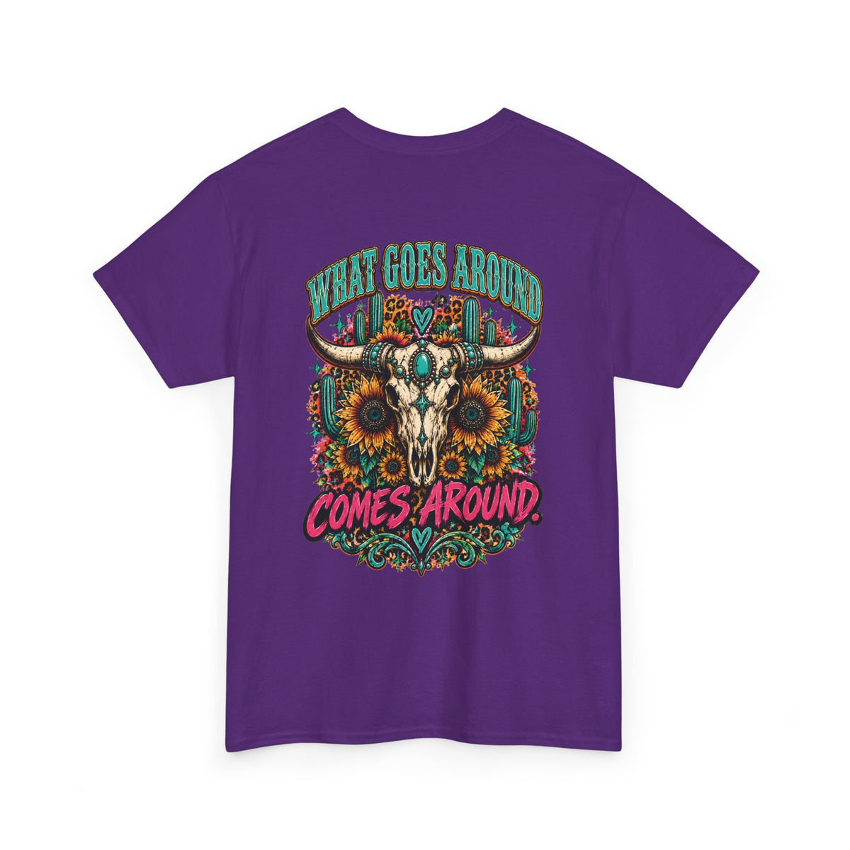 Karma’s a Bitch Skull Tee — 'What Goes Around Comes Around' Western Sunflower Tee