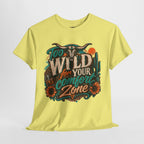 Too Wild For Your Comfort Zone Tee — Western Desert Graphic T‑Shirt