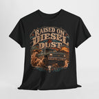 Raised on Diesel & Dust Tee — Vintage Truck Graphic T-Shirt