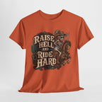 Raise Hell and Ride Hard Cowboy T-Shirt — Western Biker Rodeo Graphic Tee