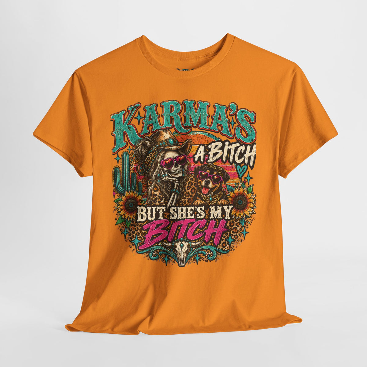 Karma’s a Bitch Skull Tee — 'What Goes Around Comes Around' Western Sunflower Tee