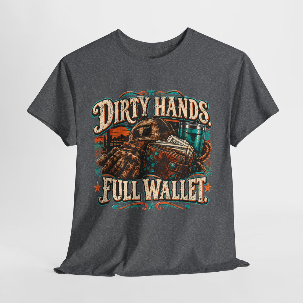 Dirty Hands Full Wallet T-Shirt — Mechanic & Tradesworker Vintage Workwear Tee
