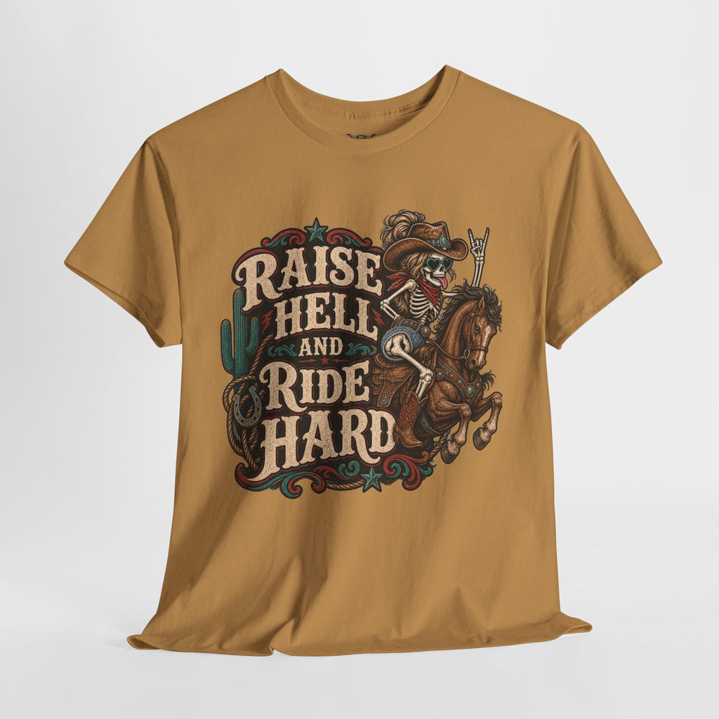 Raise Hell and Ride Hard Cowboy T-Shirt — Western Biker Rodeo Graphic Tee